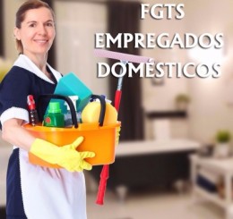Empregados domésticos, direito ao FGTS
